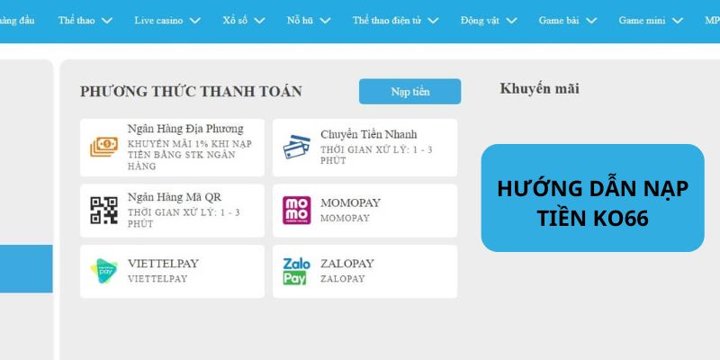 Quy trình nạp tiền chi tiết cho thành viên KO66